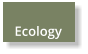 Ecology