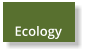 Ecology