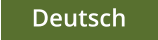 Deutsch