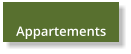 Appartements