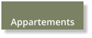 Appartements