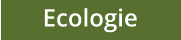 Ecologie